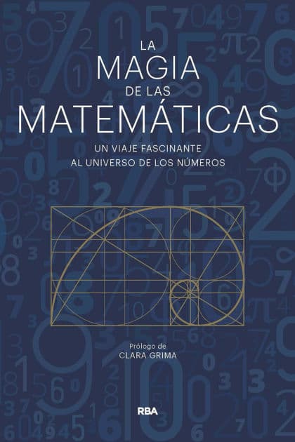La magia de las matemáticas: Un viaje fascinante al universo de los números by Enrique Gracián