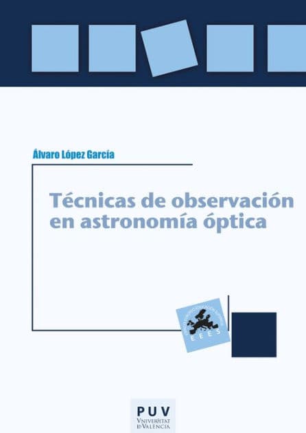 Técnicas de observación en astronomía óptica by Álvaro López García