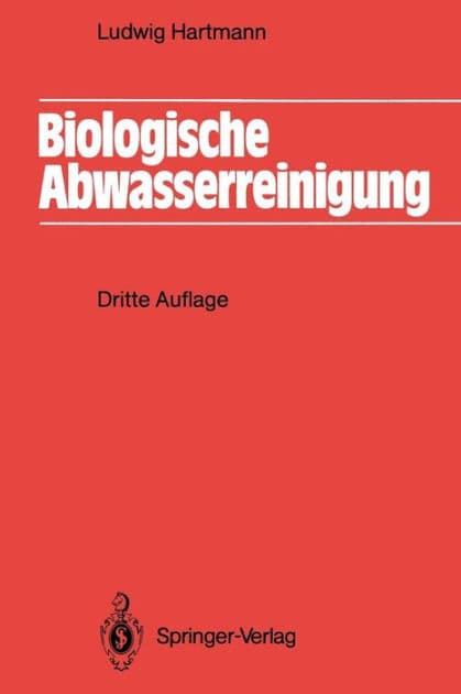 Biologische Abwasserreinigung by Ludwig Hartmann