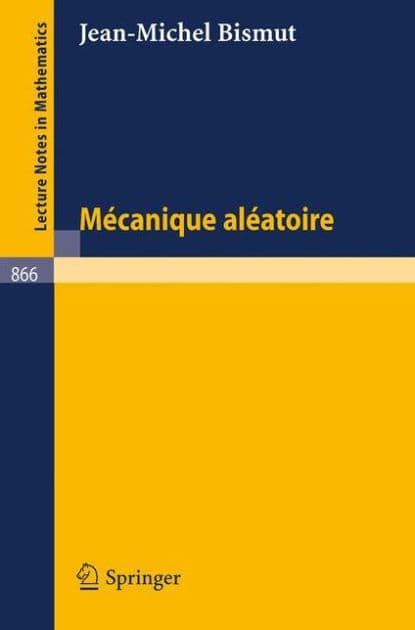 Mecanique Aleatoire by J.-M. Bismut