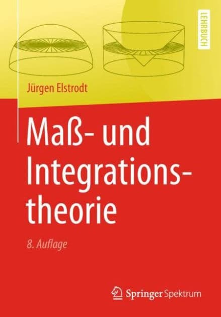 Maß- und Integrationstheorie by Jürgen Elstrodt