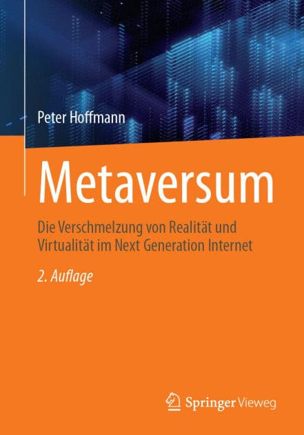Metaversum: Die Verschmelzung von Realität und Virtualität im Next Generation Internet by Peter Hoffmann