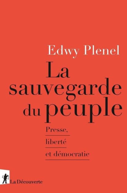 La sauvegarde du peuple by Edwy Plenel