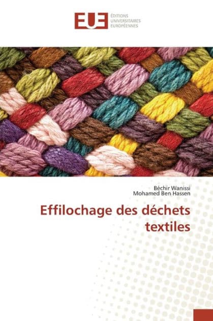 Effilochage des déchets textiles by Collectif