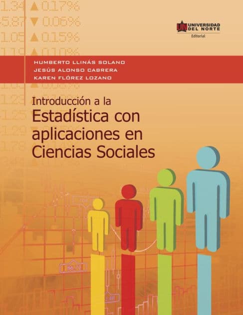Introducción a la estadística con aplicaciones en Ciencias Sociales by Humberto Llinás Solano