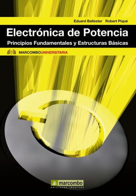Electrónica de potencia by Robert Piqué López