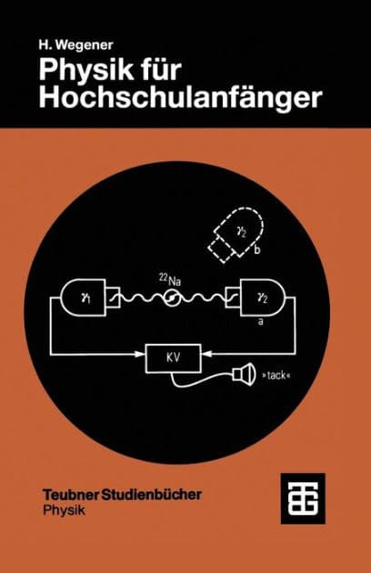 Physik für Hochschulanfänger by Horst Wegener