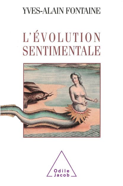 L' Évolution sentimentale by Yves-Alain Fontaine
