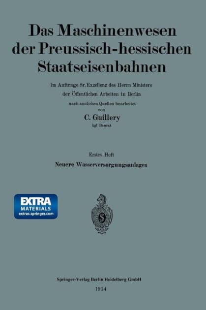 Neuere Wasserversorgungsanlagen der Preussisch-hessischen Staatseisenbahnen by Carl Guillery
