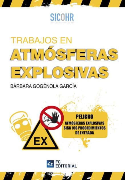Trabajos en atmósferas explosivas by Bárbara Gogénola García