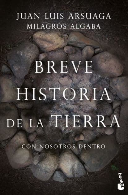 Breve historia de la Tierra (con nosotros dentro) by Juan Luis Arsuaga