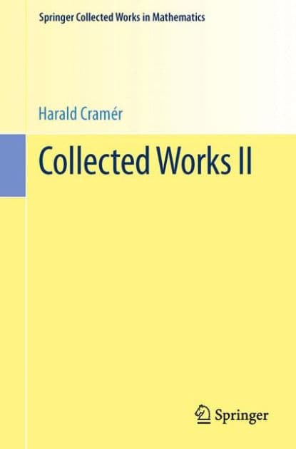 Collected Works II by Harald Cramïr