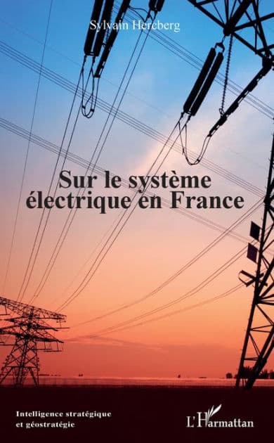 Sur le système électrique en France by Sylvain Hercberg