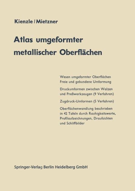 Atlas umgeformter metallischer Oberflï¿½chen by O. Kienzle