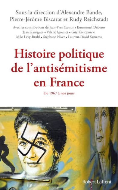 Histoire politique de l'antisémitisme en France by Collectif