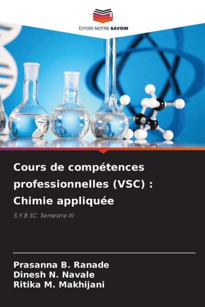 Cours de compï¿½tences professionnelles (VSC): Chimie appliquï¿½e by Prasanna B Ranade