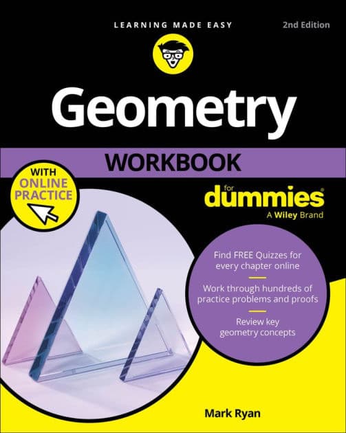 Geometry Workbook For Dummies by Mark Ryan