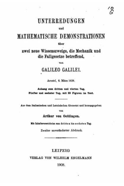 Unterredungen und mathematische Demonstrationen, Über zwei neue Wissenszweige by Galileo Galilei
