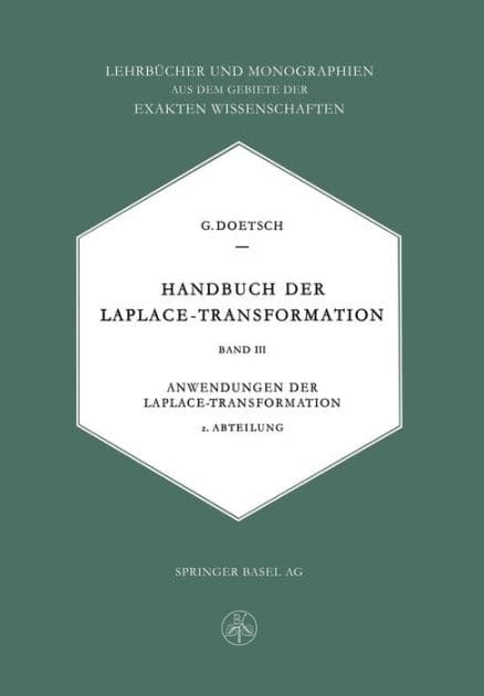 Handbuch der Laplace-Transformation: Anwendungen der Laplace-Transformation by Gustav Doetsch