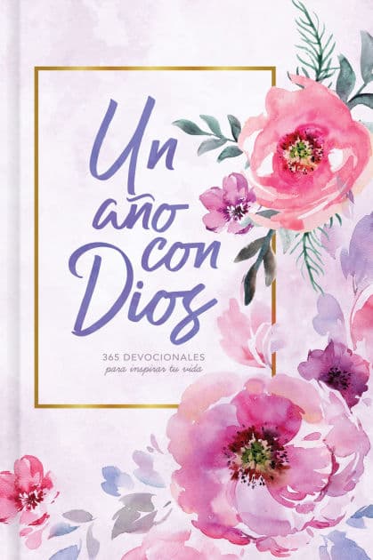 Un año con Dios: 365 devocionales para inspirar tu vida by B&amp;H Español Editorial Staff