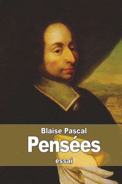 Pensï¿½es by Blaise Pascal