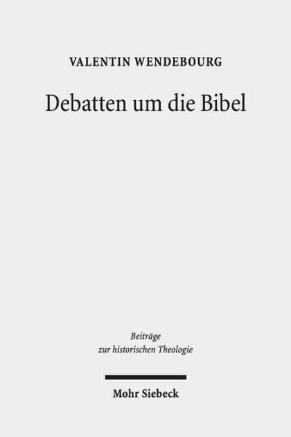 Debatten um die Bibel: Analysen zu gelehrten Zeitschriften der Aufklarungszeit by Valentin Wendebourg