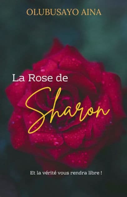 La Rose de Sharon by Olubusayo Aina