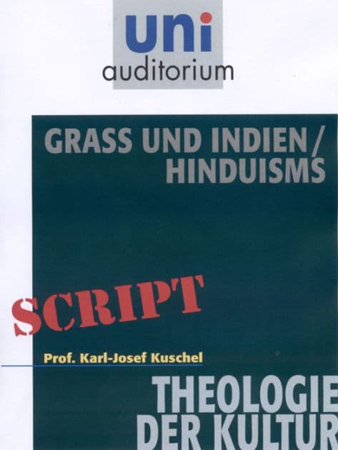 Grass und Indien / Hinduismus: Theologie der Kultur by Karl-Josef Kuschel