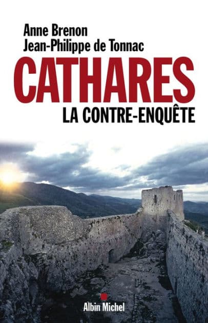 Cathares: La contre-enquête by Anne Brenon