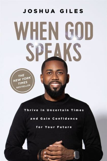 When God Speaks: Thrive in Uncertain Times and Gain Confidence for Your Future by Joshua Giles
