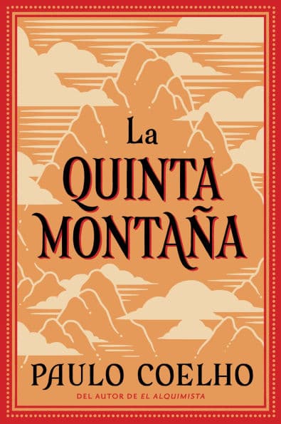 La quinta montaña / The Fifth Mountain by Paulo Coelho