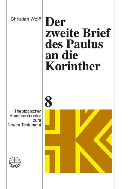 Der zweite Brief des Paulus an die Korinther by Christian Wolff