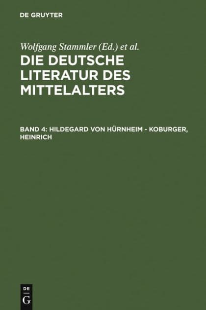 Hildegard von Hürnheim - Koburger, Heinrich by Kurt Ruh