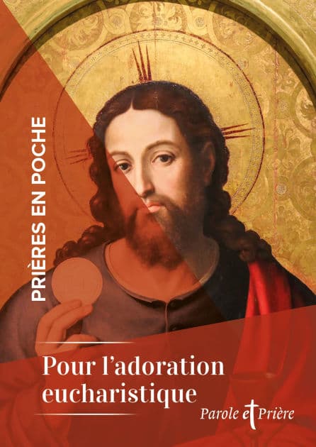 Prières en poche - Pour l'adoration eucharistique by Artège Editions