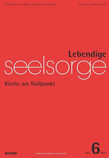 Lebendige Seelsorge 6/2022: Kirche am Nullpunkt by Verlag Echter