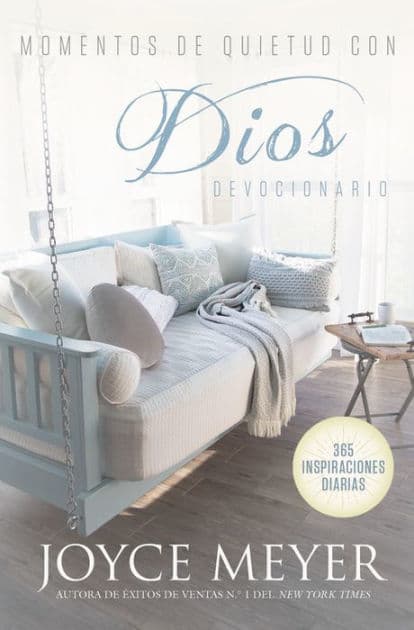 Momentos de quietud con Dios: 365 inspiraciones diarias by Joyce Meyer