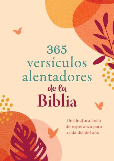 365 versículos alentadores de la Biblia: Una lectura llena de esperanza para cada día del año by Barbour Publishing