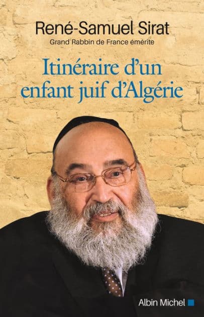 Itinéraire d'un enfant juif d'Algérie by René-Samuel Sirat