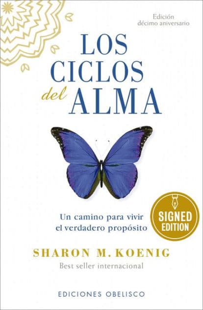 Los ciclos del alma (Signed Book) by Sharon M. Koenig