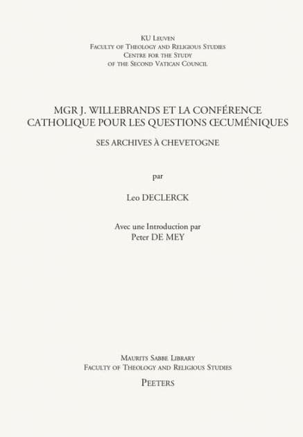 Inventaire des Papiers conciliaires de Mgr A.-M. Charue, Eveque de Namur, 2eme Vice-president de la Commission doctrinale by L Declerck
