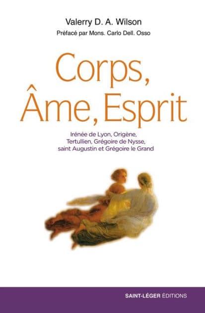 Corps, Âme, Esprit by Valerry D.A. Wilson