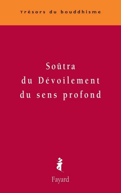 Soûtra du dévoilement du sens profond by Anonyme