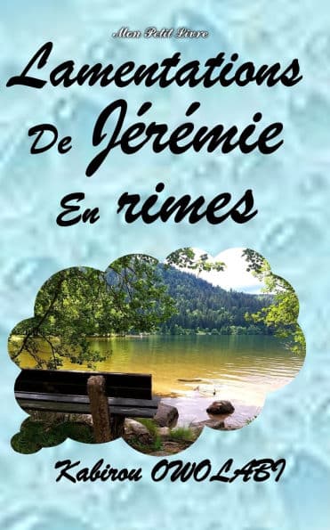 Lamentations de Jérémie en rimes by Mon Petit Livre