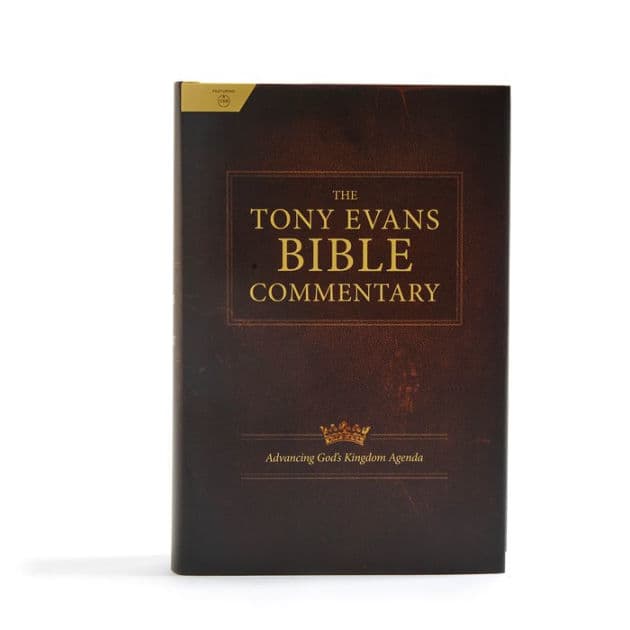 The Tony Evans Bible Commentary: Advancing God's Kingdom Agenda by Tony Evans