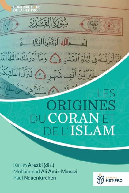 Les origines du Coran et de l'islam by Mohammad Ali Amir-Moezzi