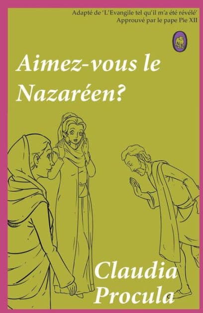 Aimez-vous le Nazaréen? by Lamb Books