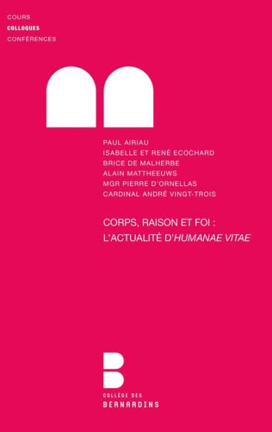 Corps, Raison et Foi. l'Actualite d'Huma by Collectif