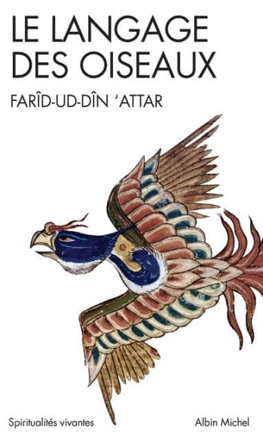Le Langage des oiseaux by Farid-ud Din Attar