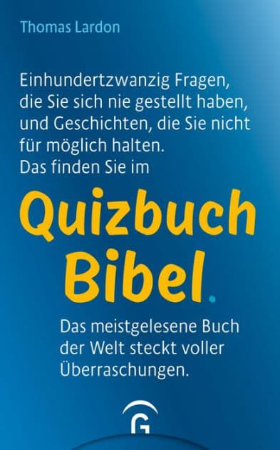 Quizbuch Bibel by Thomas Lardon