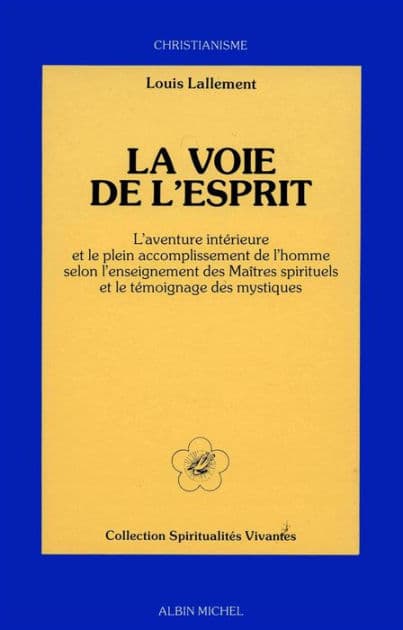 La Voie de l'esprit by Louis Lallement